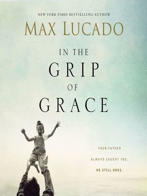 cover image of In the Grip of Grace